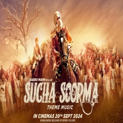 Sucha Soorma Theme Music - Babbu Maan Mp3 Song