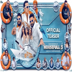 Housefull 5 - 2025 Mp3 Songs Mp3 Song