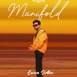 Manifold - Ewan Sidhu Mp3 Songs Mp3 Song