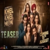 Khel Khel Mein - 2024 Mp3 Songs