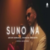 Suno Na - Arjun Kanungo