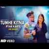 Tumhe Kitna Pyar Karte Sanam (Cover) Ashwani Machal