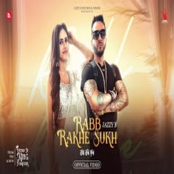 Rabb Rakhe Sukh - Jazzy B Mp3 Song