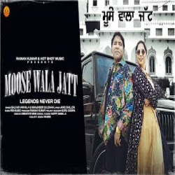 Moose Wala Jatt - Balkar Ankhila, Manjinder Gulshan Mp3 Song