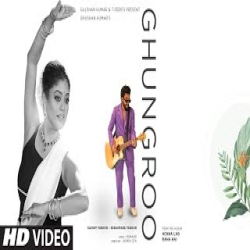 Ghungroo - Sachet Tandon, Parampara Tandon Mp3 Song