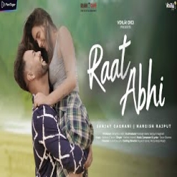 Raat Abhi - Keshav Anand Mp3 Song