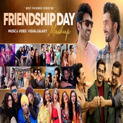 Friendship Day Special Mashup 2025 Mp3 Song