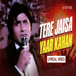 Tere Jaisa Yaar Kahan - Kishore Kumar Mp3 Song