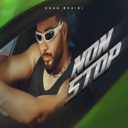 Non Stop - Khan Bhaini Mp3 Song