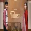 Talash - Ashar Ft. Drishhty Talwar