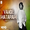 Vande Mataram - A.R. Rahman