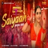 Saiyaan - Malini Awasthi