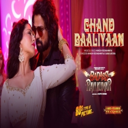 Chand Baaliyaan - Himesh Reshammiya, Sana Arora Mp3 Song