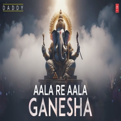 Aala Re Aala Ganesha - Wajid, Dr. Ganesh Chandanshive Mp3 Song