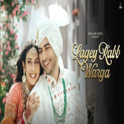 Lagey Rabb Warga - B Praak Mp3 Song
