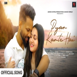 Pyar Karte Hai - Ashwani Machal Mp3 Song