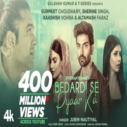 Bedardi Se Pyaar Ka - Jubin Nautiyal Mp3 Song