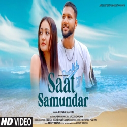 Saat Samundar (Reprise) - Ashwani Machal Mp3 Song