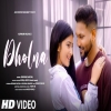 Dholna (Reprise Version) - Ashwani Machal