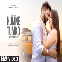 Humne Tumko Dil Ye De Diya - Ashwani Machal, Bhawna Khandelwal Mp3 Song
