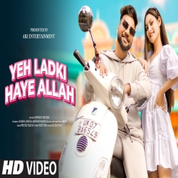 Yeh Ladki Haye Allah - Ashwani Machal Mp3 Song
