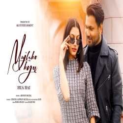 Mujhko Kya Hua Hai - Ashwani Machal Mp3 Song