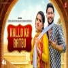Kallo Ka Bateu - Harjeet Deewana, Shiva Choudhary
