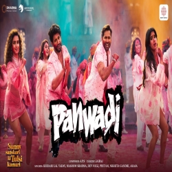 Panwadi - Khesari Lal Yadav, Masoom Sharma, Dev Negi, Pritam, Nikhita Gandhi, AKASA Mp3 Song