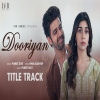Dooriyan (Title Track) - Puneet Dixit