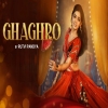 Ghaghro (Navratri Garba Song) - Rutvi Pandya