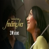 Finding Her (Female Version) - Kushagra