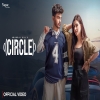 Circle - Amanraj Gill, Manisha Sharma