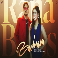 Badnaam - Rana Brass, Gurlez Akhtar Ft. Geet Goraya Mp3 Song