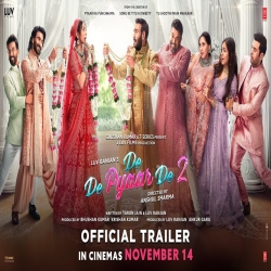 De De Pyaar De 2 - Official Trailer Mp3 Song