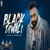 Black Diwali - Babbu Maan