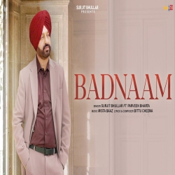 Badnaam - Surjit Bhullar, Parveen Bharta Mp3 Song