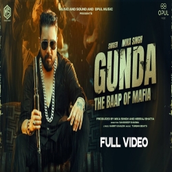 Gunda - Mika Singh Mp3 Song
