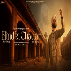 Hind Ki Chadar - Satinder Sartaaj Mp3 Song