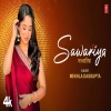 SAWARIYA - Mekhla Dasgupta