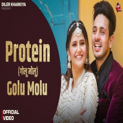 Protein - Diler Kharkiya, Swara Verma Mp3 Song