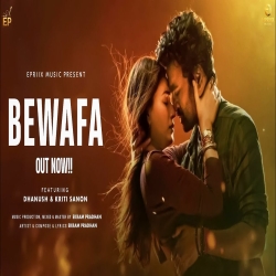 Bewafa (Tere Ishq Main) - Ekram Pradhan Mp3 Song