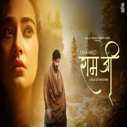 Ram Ji - Kaka WRLD Mp3 Song