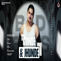Gunde And Jhunde - Amit Saini Rohtakiya Mp3 Song