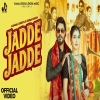Jadde Jadde - Harjeet Deewana, Komal Chaudhary