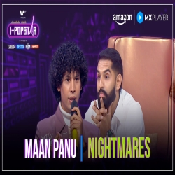 Nightmares - Maan Panu Mp3 Song