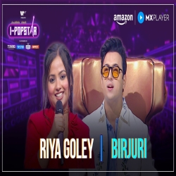 Birjuri - Riya Goley Mp3 Song