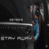 Stay Away - Khan Bhaini