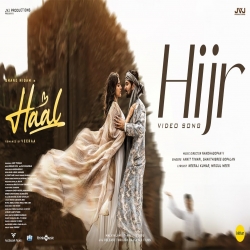 Hijr - Ankit Tiwari, Shakthisree Gopalan Mp3 Song