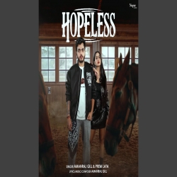 Hopeless - Amanraj Gill Mp3 Song