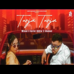 Turja Turja - Misaal X Gurlez Akhtar Mp3 Song